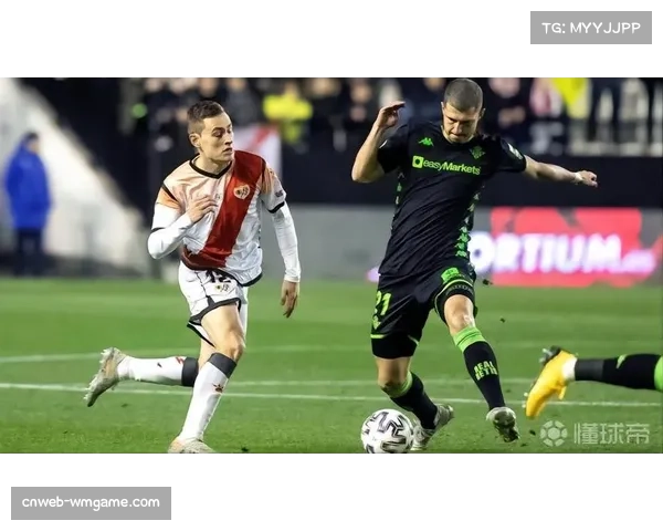 通讯：从替补到核心——记录贝蒂斯中场罗德里格斯在四月的高光表现